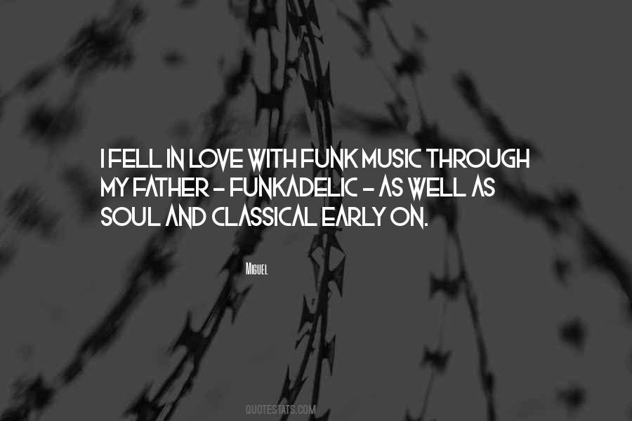 Love Soul Music Quotes #59291