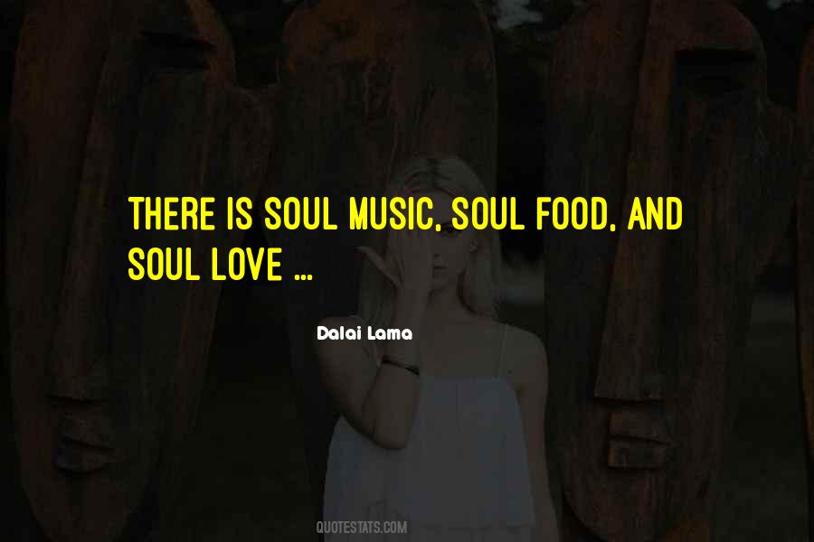 Love Soul Music Quotes #838654