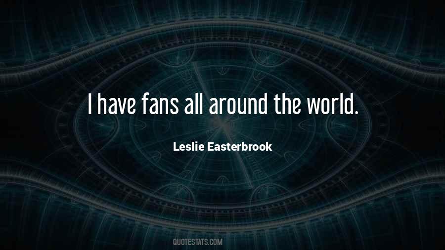 Easterbrook Leslie Quotes #159913