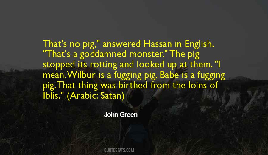 Monster That Is Green Quotes #1549773
