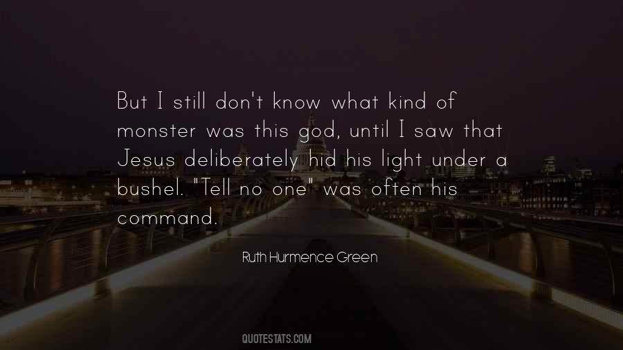 Monster That Is Green Quotes #210958