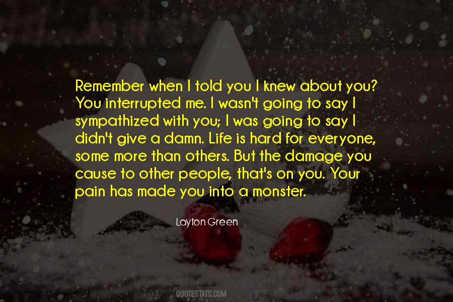 Monster That Is Green Quotes #345831