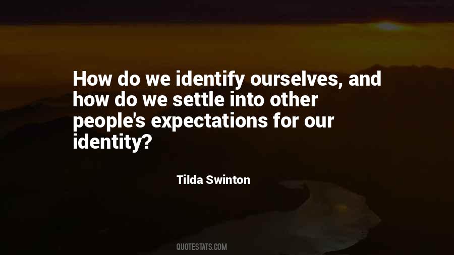 Other People S Expectations Quotes #1333804