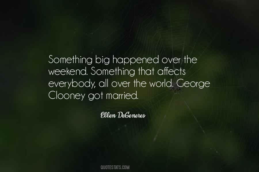 Clooney Quotes #1747407