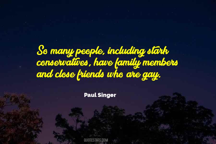 Close Friends Family Quotes #1053059