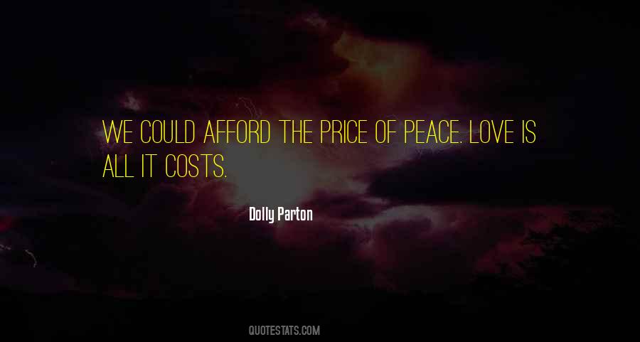 Quotes About The Price Of Peace #1694573