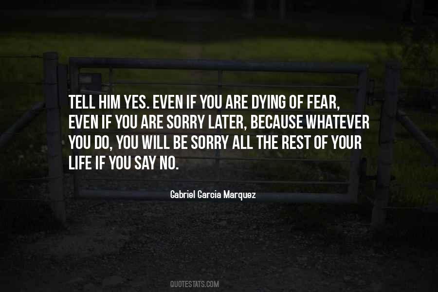 Life Gabriel Garcia Marquez Quotes #1008399
