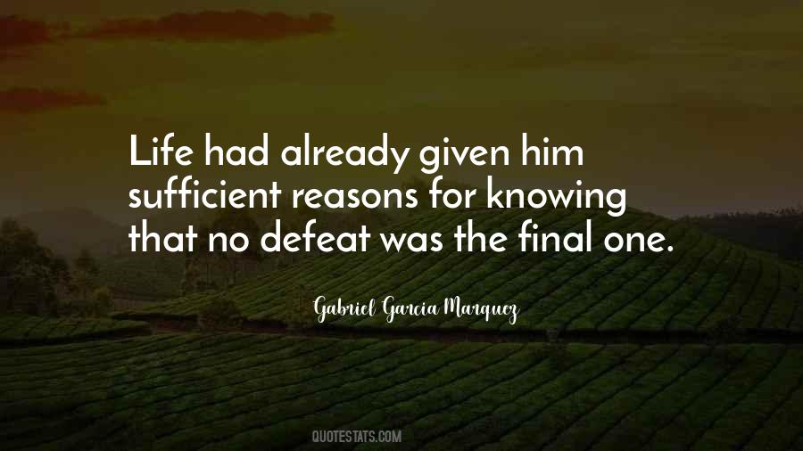 Life Gabriel Garcia Marquez Quotes #1067711