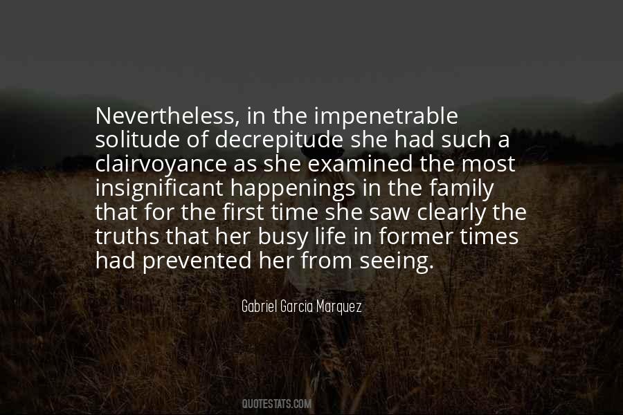 Life Gabriel Garcia Marquez Quotes #671099