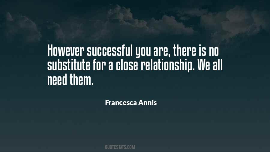 Close Relationship Quotes #1620512