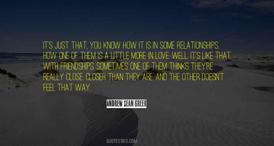 Close Relationship Quotes #981119