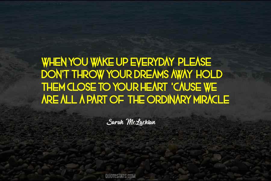 Close To Heart Quotes #253609