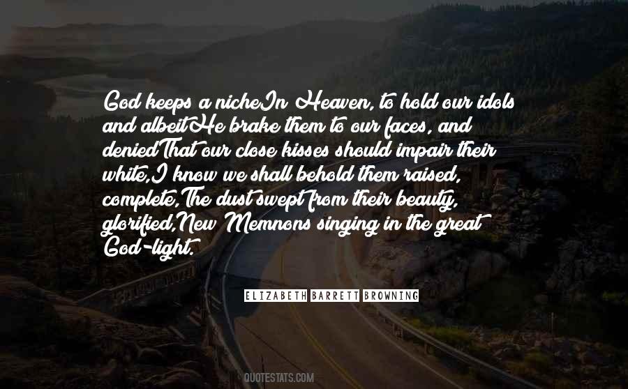 Close To Heaven Quotes #1179271