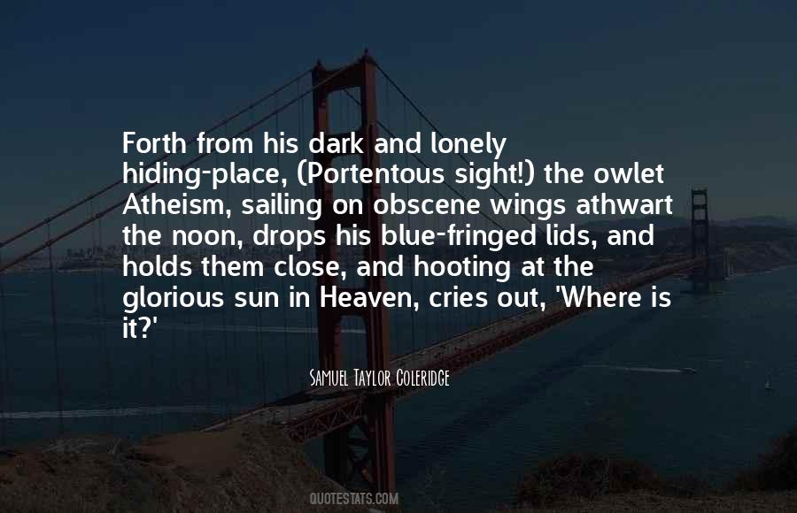 Close To Heaven Quotes #1694735