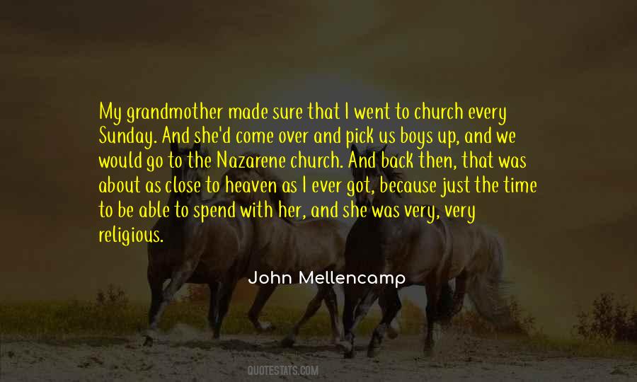 Close To Heaven Quotes #735244
