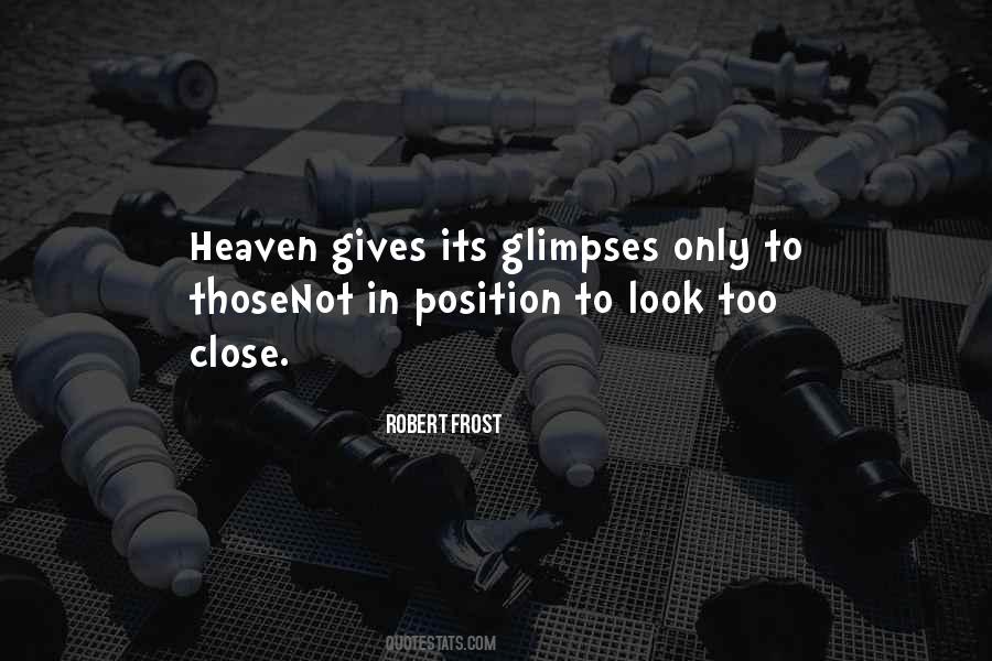 Close To Heaven Quotes #957755
