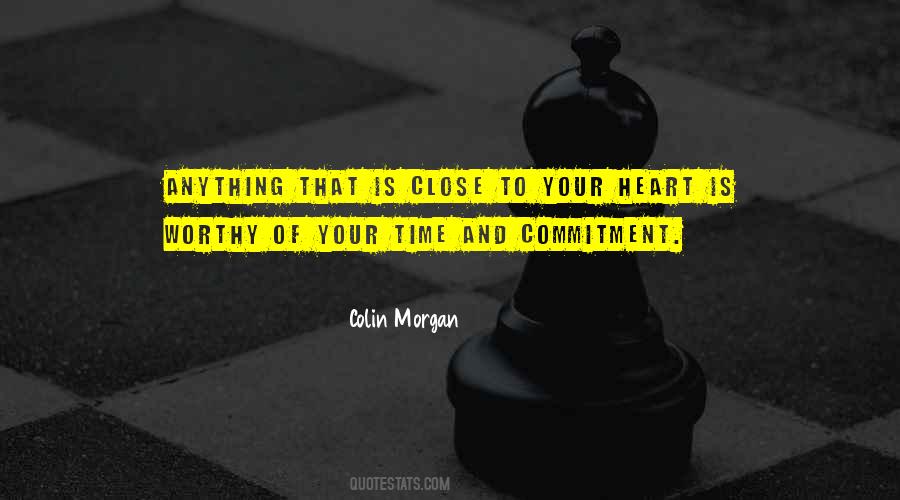 Close To Your Heart Quotes #1093219