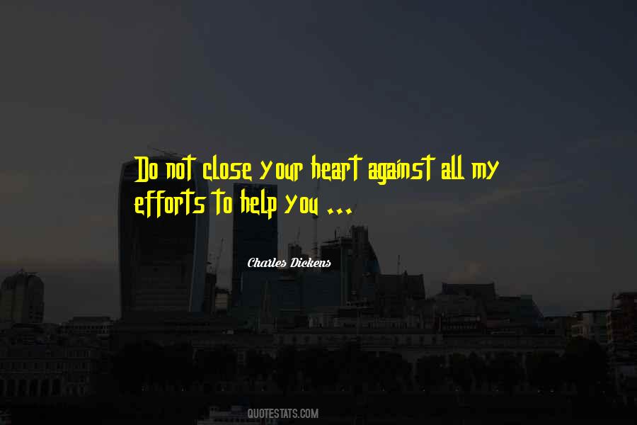 Close To Your Heart Quotes #1484651