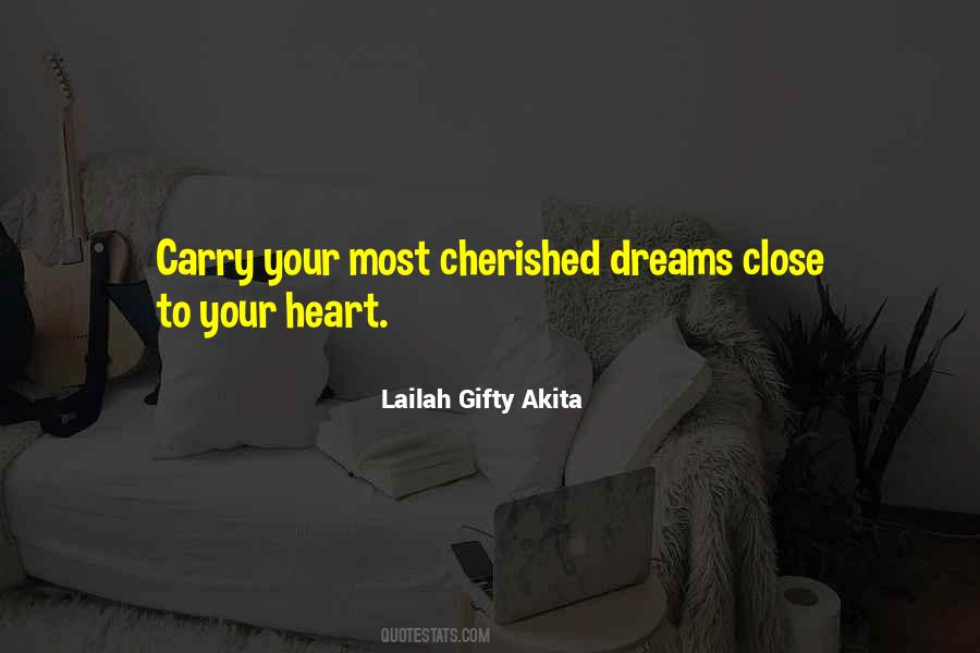 Close To Your Heart Quotes #1770335
