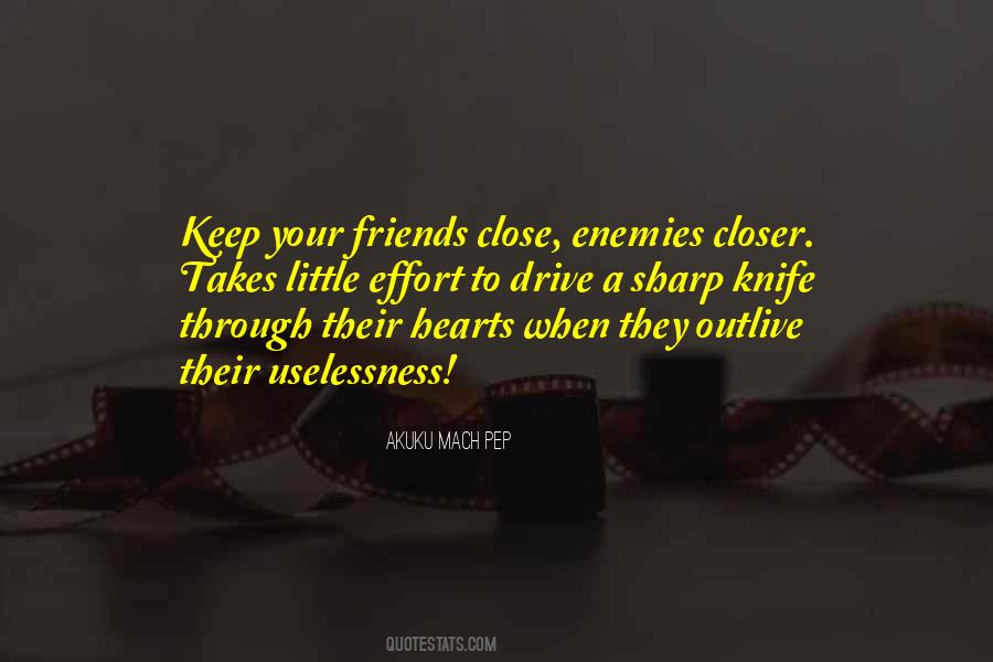 Close To Your Heart Quotes #828091