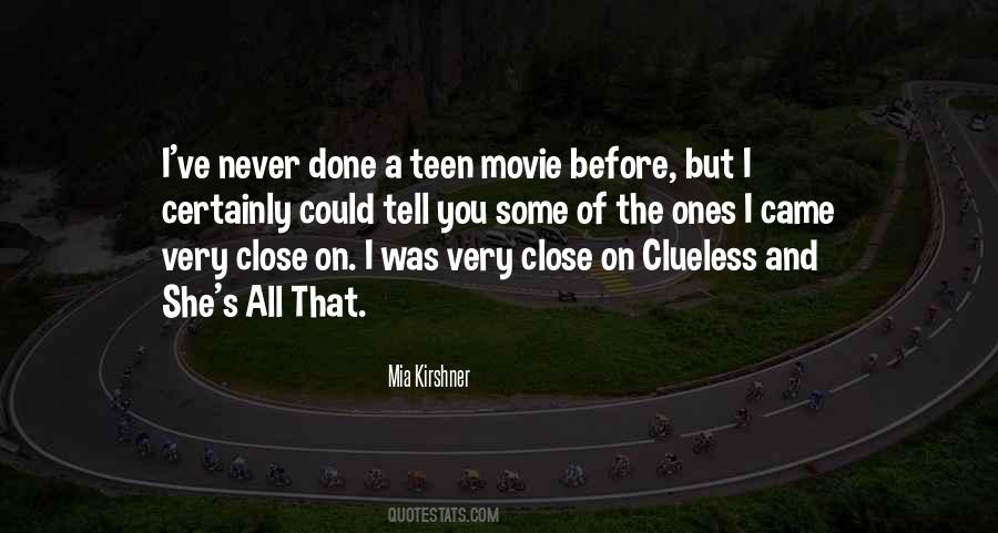 Close Up Movie Quotes #1090977