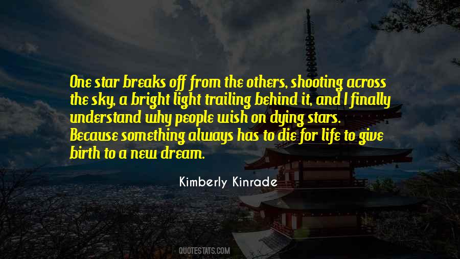 Birth Of A Star Quotes #612225