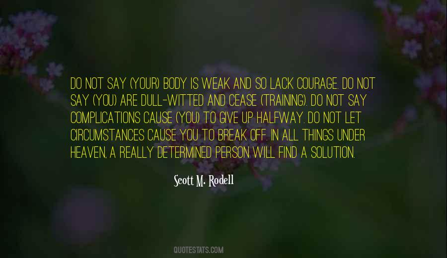 Dull Witted Quotes #1471564