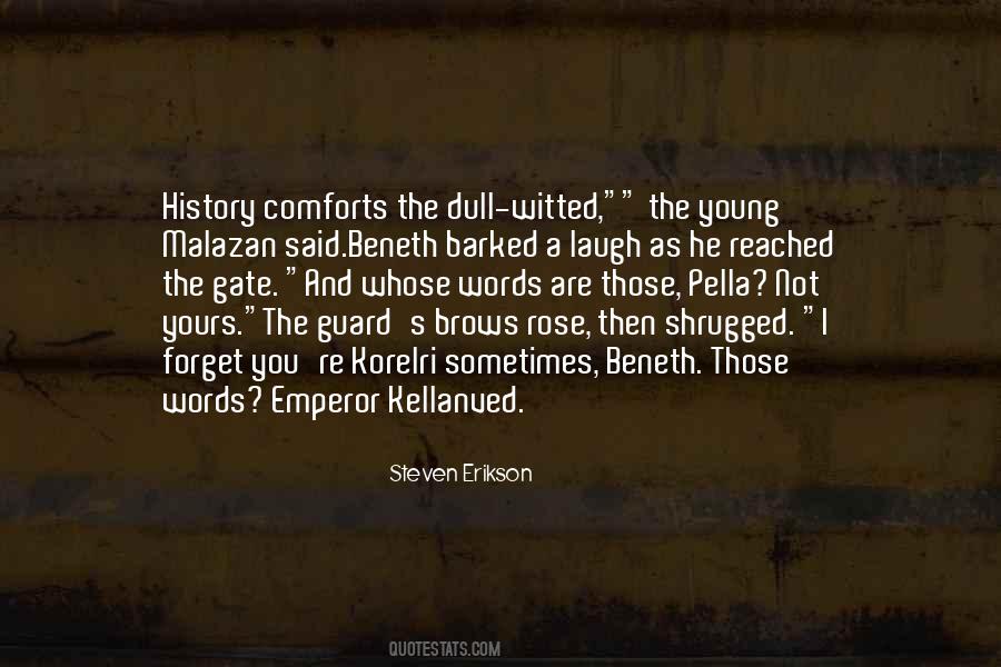 Dull Witted Quotes #1605533