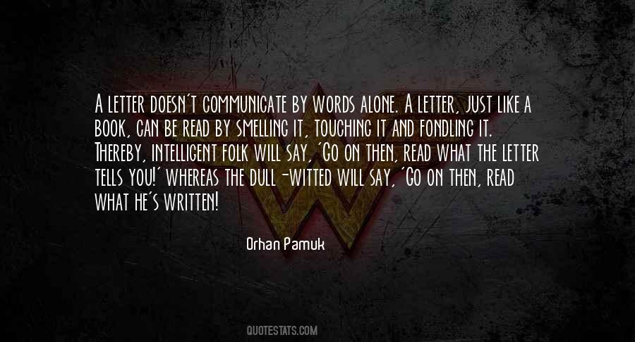 Dull Witted Quotes #882085