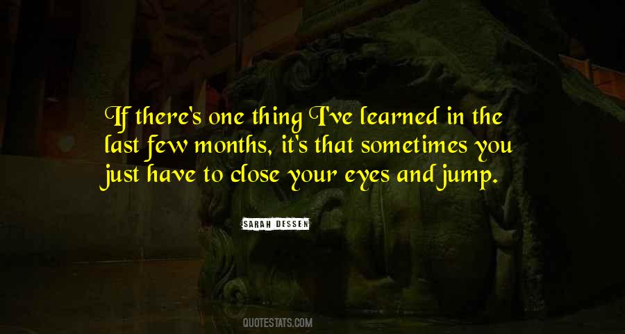 Close Your Eyes And Quotes #1036135