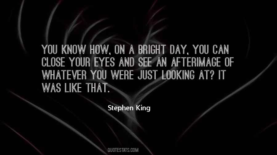 Close Your Eyes And See Quotes #1436091