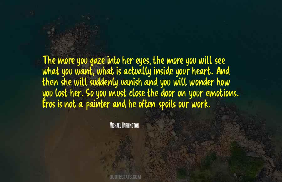 Close Your Eyes And See Quotes #1695264
