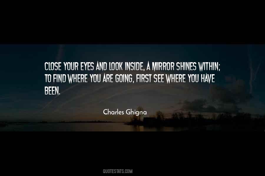 Close Your Eyes Quotes #1396869