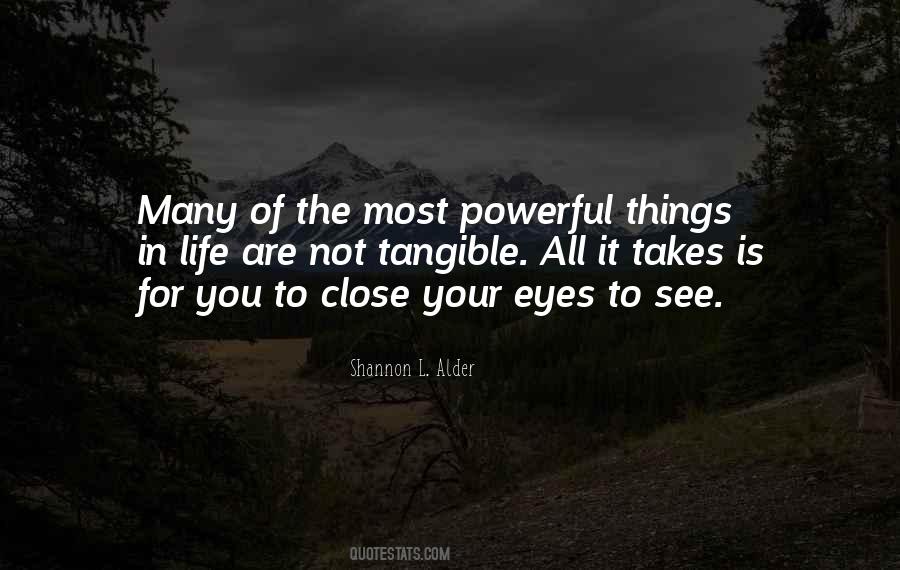 Close Your Eyes Quotes #1717539