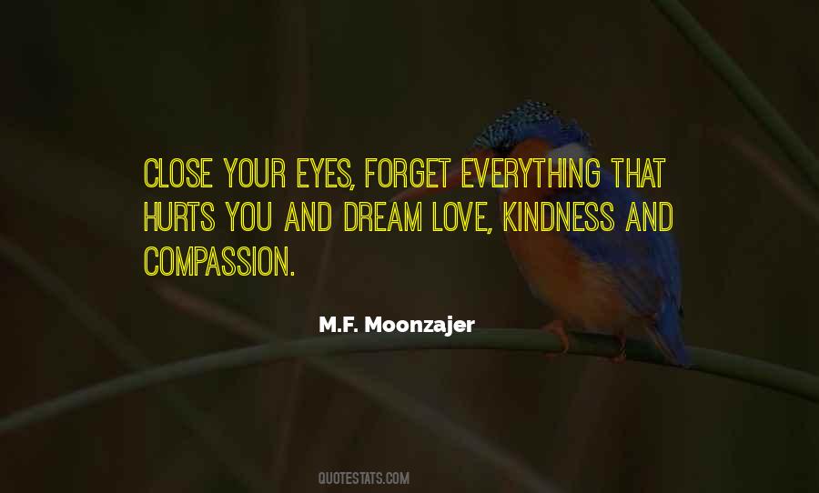 Close Your Eyes Quotes #1840096