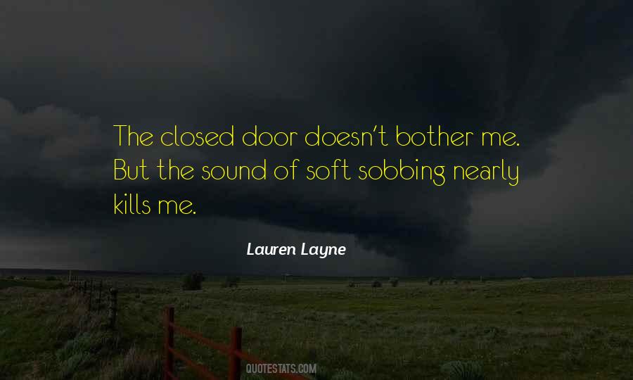 Closed Door Quotes #507444