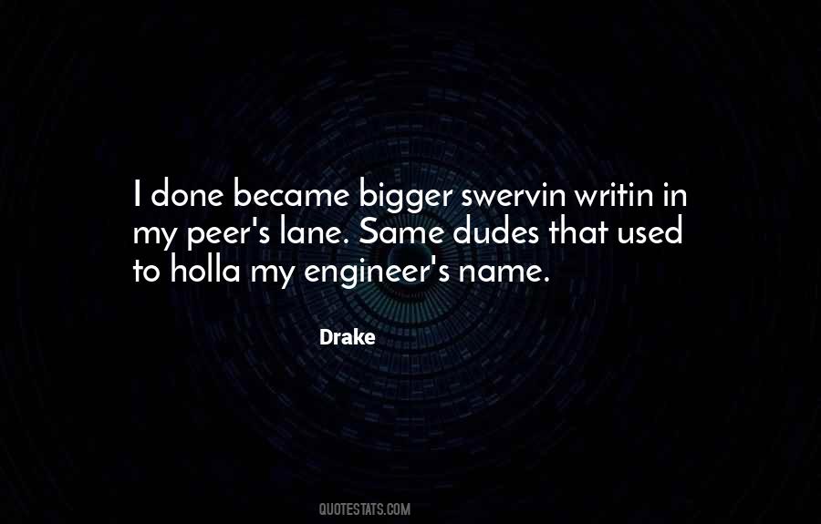 Swervin 1 Quotes #1506696