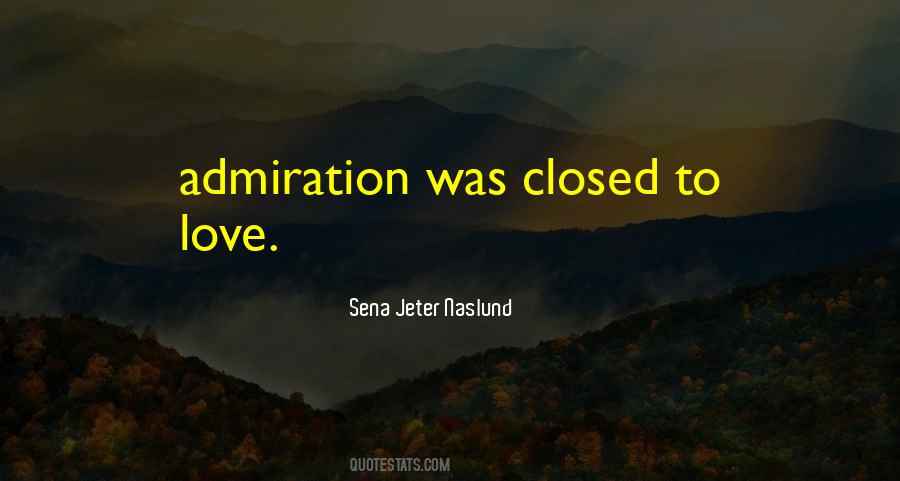 Closed Off From Love Quotes #32755