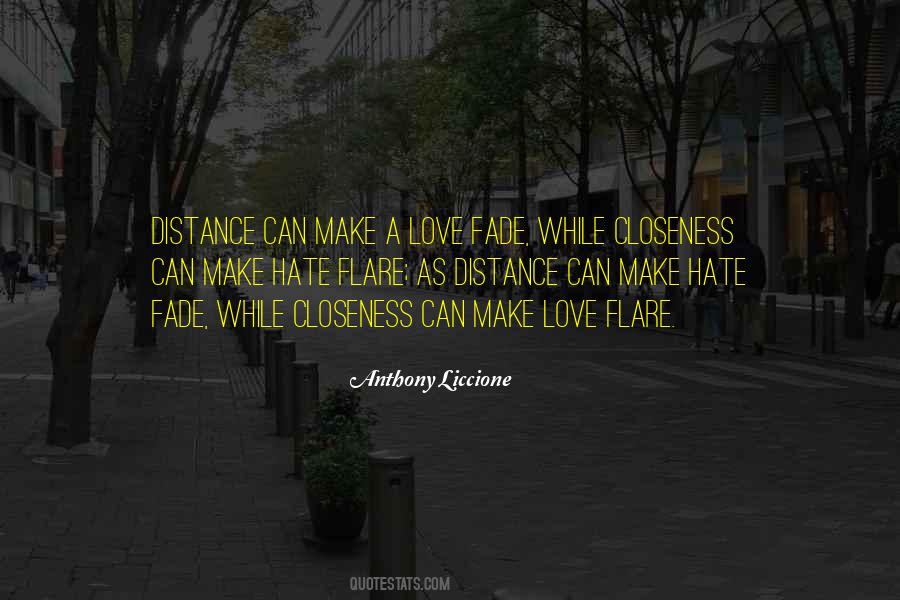 Closeness Distance Quotes #747379