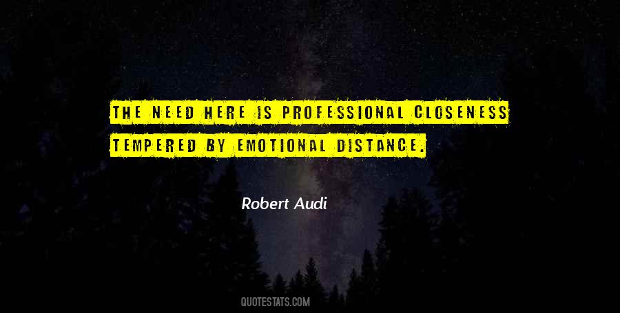 Closeness Distance Quotes #970689