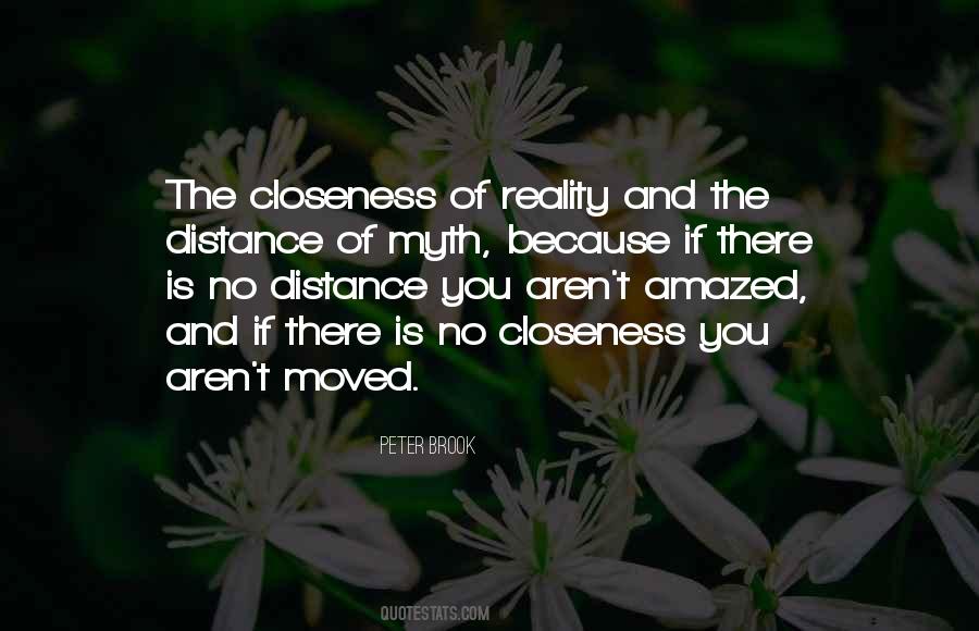 Closeness Distance Quotes #999146