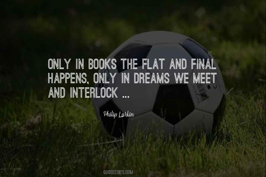 Dreams In Poetry Quotes #1658236