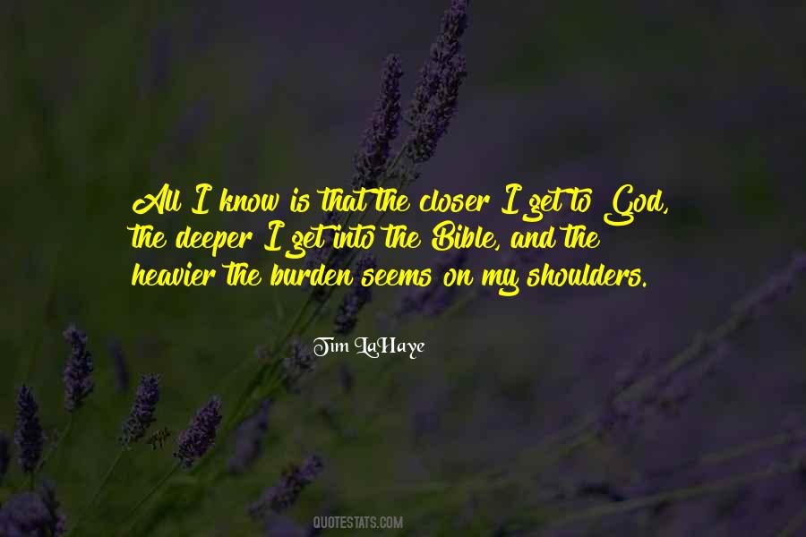 Closer To God Quotes #161100