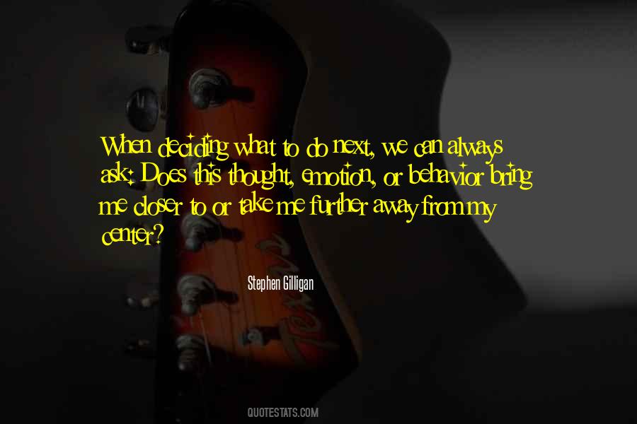 Closer To Me Quotes #377728 Closer To Me Quotes #377728