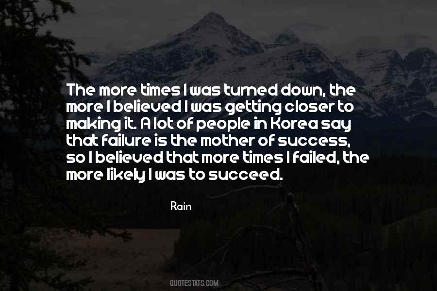 Closer To Success Quotes #1417492