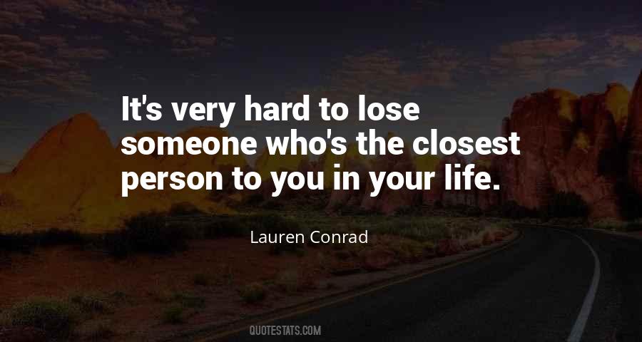 Closest Person Quotes #1546503