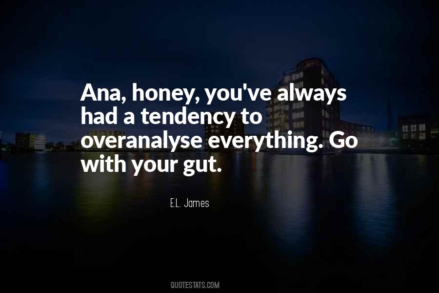 Ana Grey Quotes #1372958