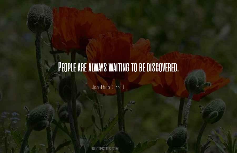 Always Waiting Quotes #325799