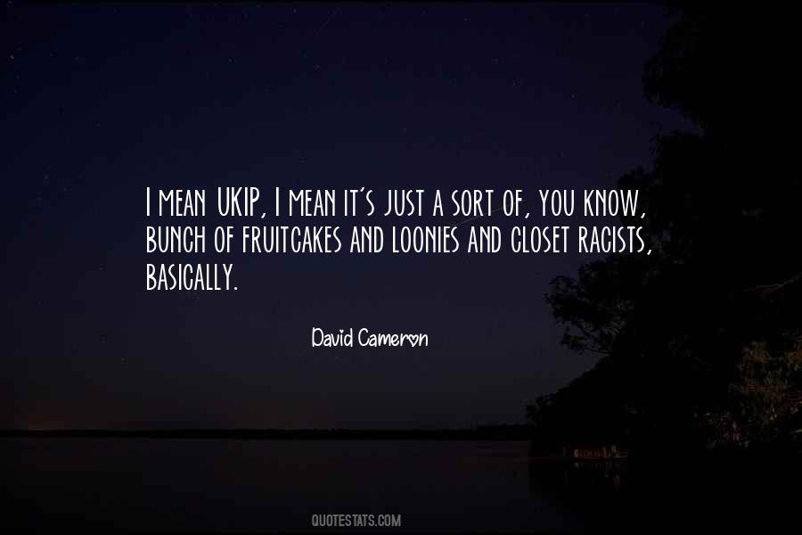 Closet Racist Quotes #1074919