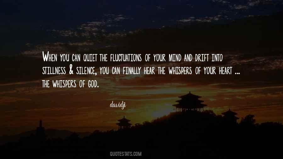 Silence Of Your Heart Quotes #1245122
